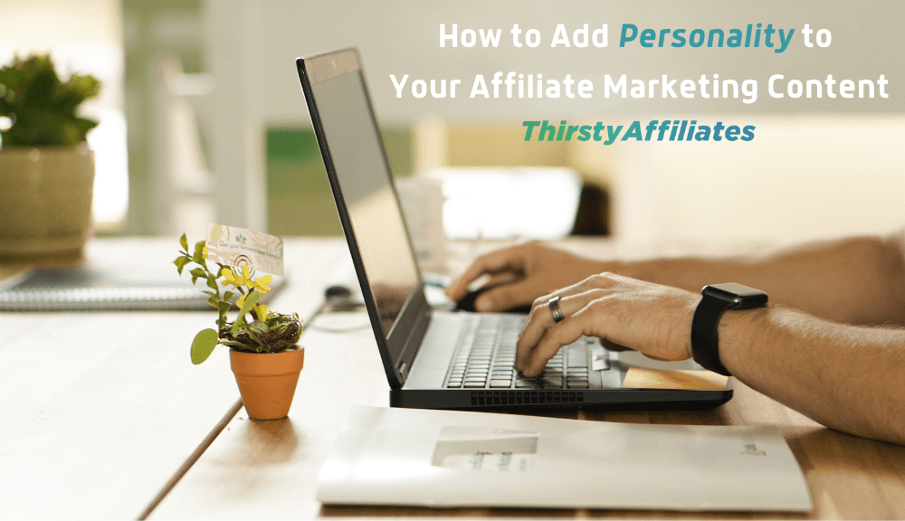 Personalidad del marketing de afiliación_ThirstyAffiliates